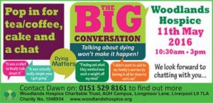 News article 14th April 2016 The Big Conversation Dying matters Woodlands hospice